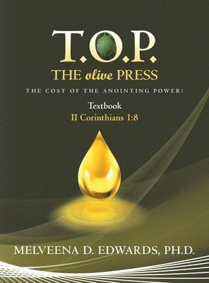 bokomslag T.O.P. the Olive Press