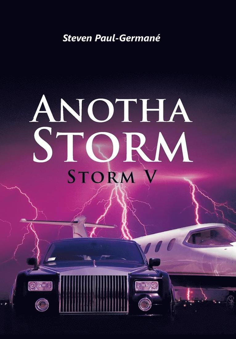 Anotha Storm 1