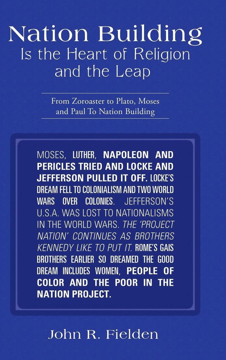 Nation Building Is the Heart of Religion and the Leap 1