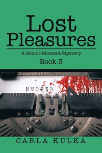 bokomslag Lost Pleasures