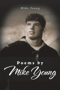 bokomslag Poems by Mike Young