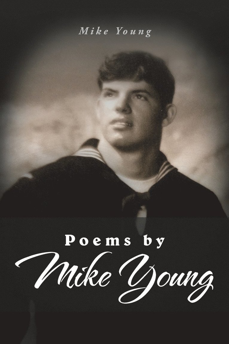 Poems by Mike Young 1
