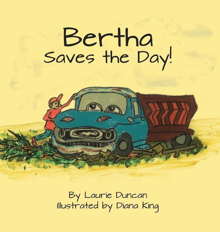 Bertha Saves the Day 1