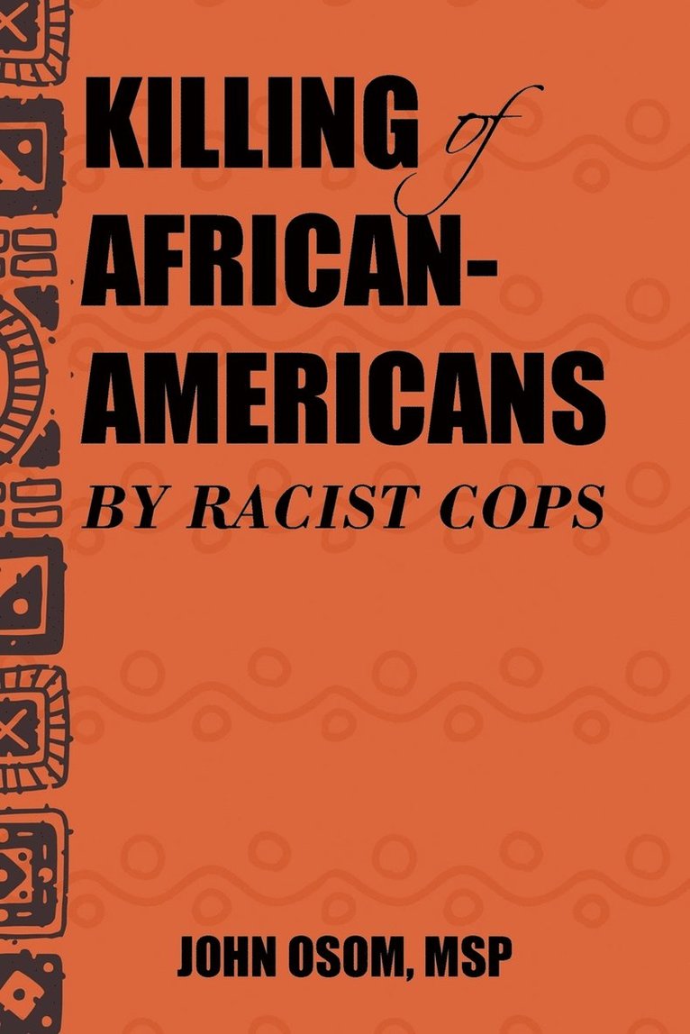 Killing of African-Americans by Racist Cops 1