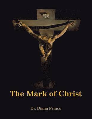 bokomslag Mark of Christ