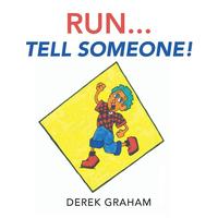 bokomslag Run . . . Tell Someone!