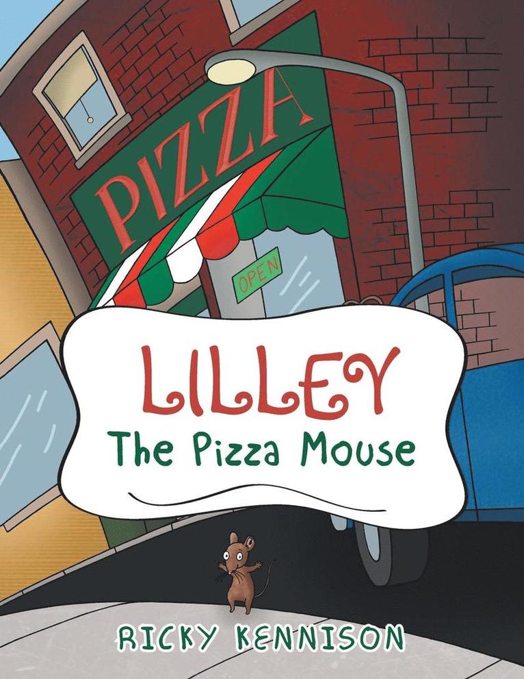 Lilley the Pizza Mouse 1