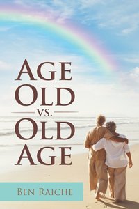 bokomslag Age Old vs. Old Age