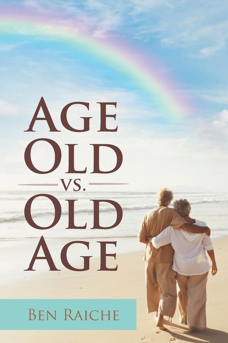 Age Old vs. Old Age 1