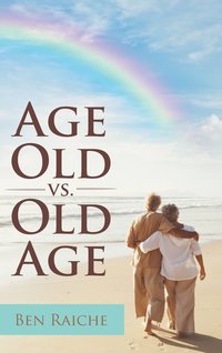 bokomslag Age Old vs. Old Age