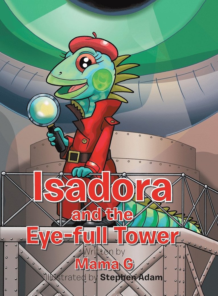 Isadora and the Eye-Full Tower 1