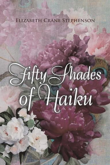 bokomslag Fifty Shades of Haiku