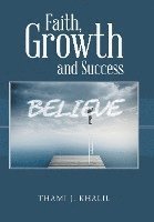 bokomslag Faith, Growth and Success