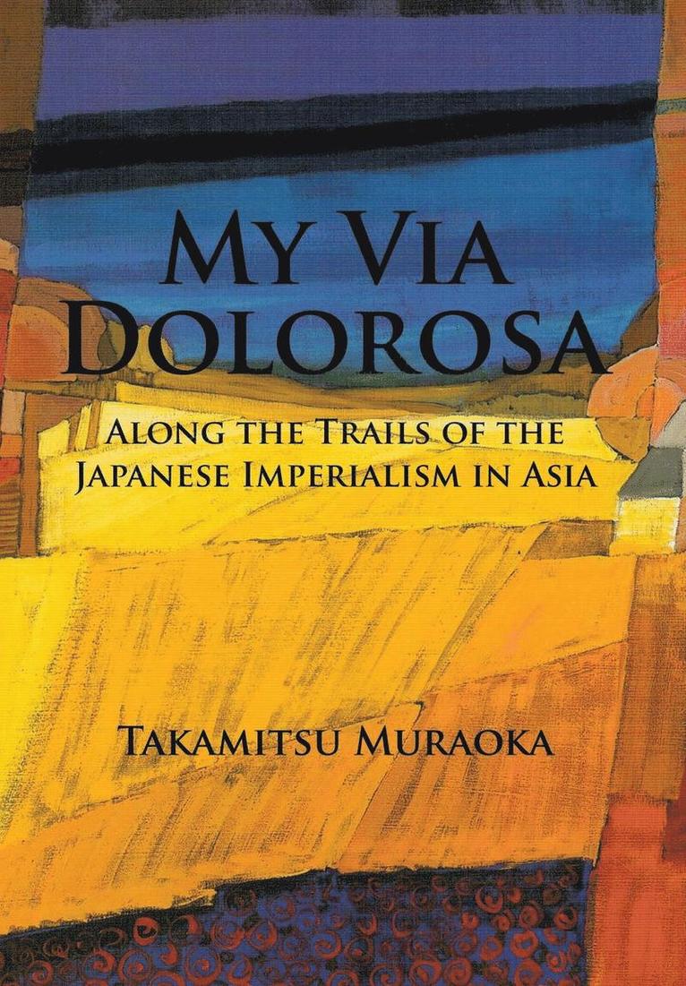 My Via Dolorosa