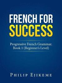 bokomslag French for Success