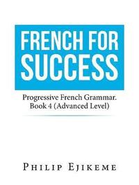 bokomslag French for Success