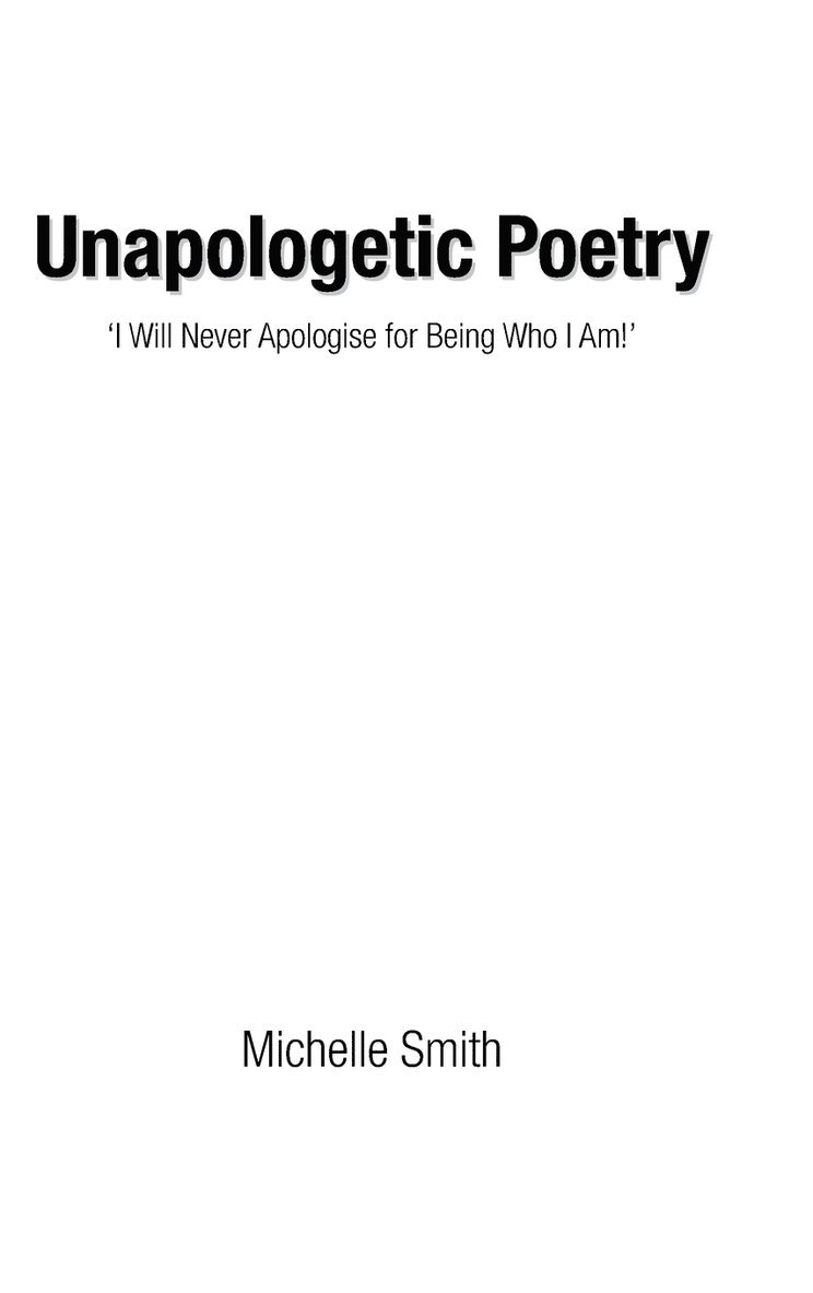 Michelle Smith - Unapologetic Poetry, Inbunden