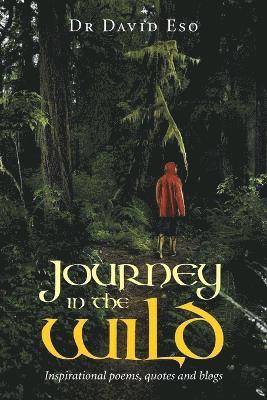 Journey in the Wild 1