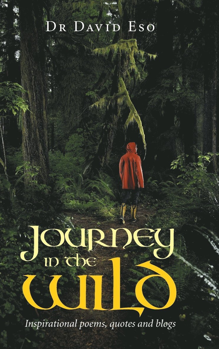 Journey in the Wild 1