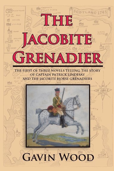 Gavin Wood - Jacobite Grenadier, Häftad