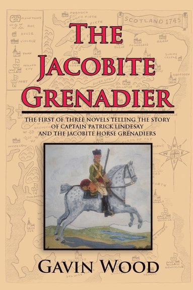 bokomslag The Jacobite Grenadier