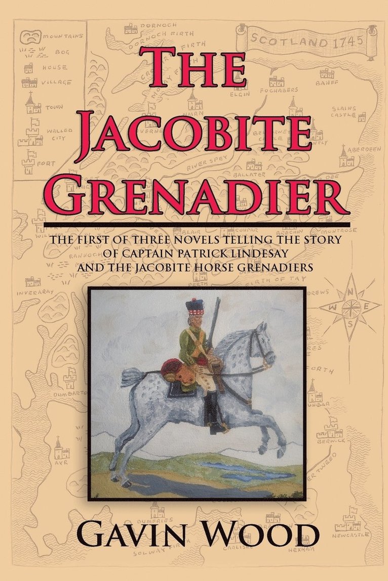 The Jacobite Grenadier 1