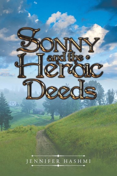 bokomslag Sonny and the Heroic Deeds