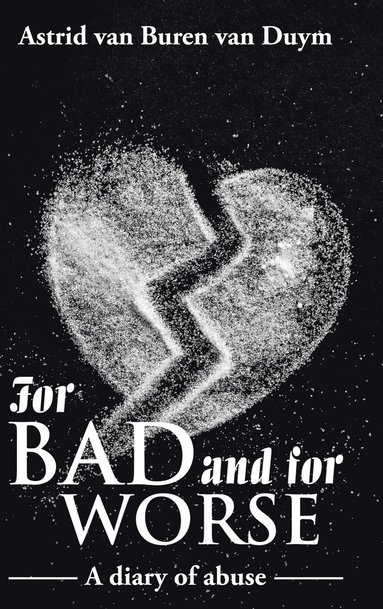 bokomslag For bad and for worse