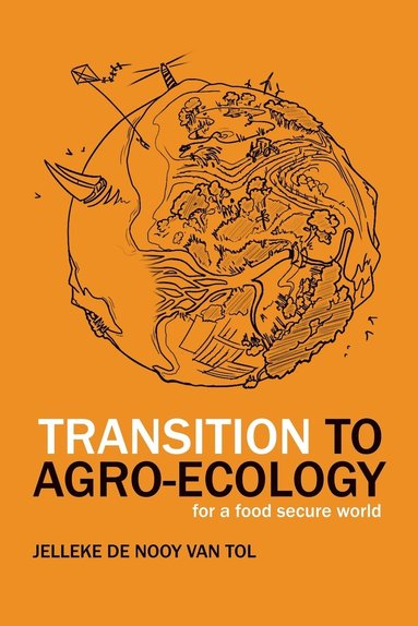 bokomslag Transition to Agro-Ecology