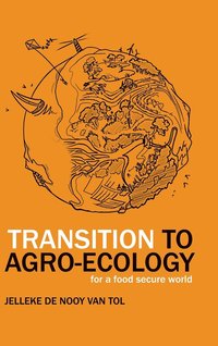 bokomslag Transition to Agro-Ecology