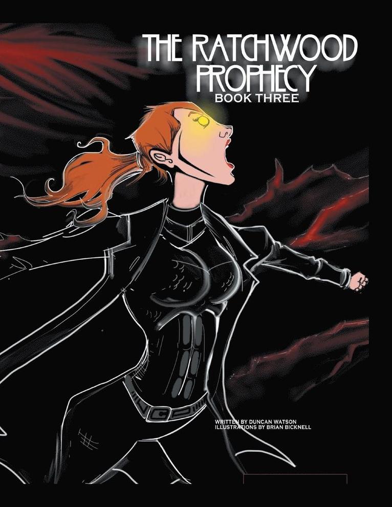 Duncan Watson - Ratchwood Prophecy, Häftad