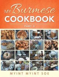 bokomslag My Burmese Cookbook Part 3