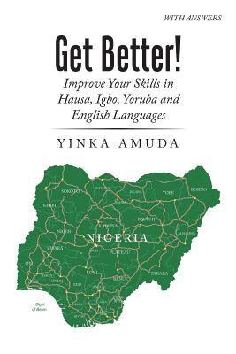 Yinka Amuda - Get Better!, Häftad