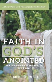 bokomslag Faith in God's Anointed
