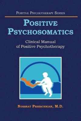 bokomslag Positive Psychosomatics