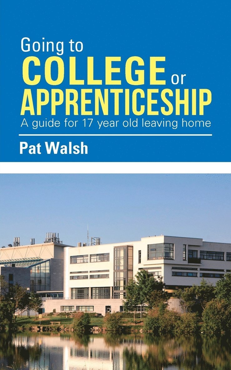 Going to College or Apprenticeship 1