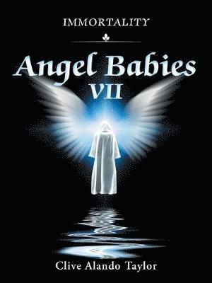 Clive Alando Taylor - Angel Babies VII, Häftad