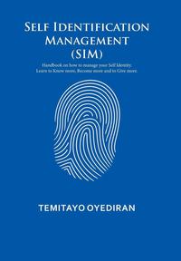 bokomslag Self Identification Management (SIM)