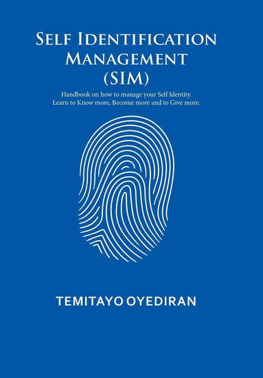 bokomslag Self Identification Management (SIM)