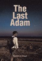 bokomslag The Last Adam