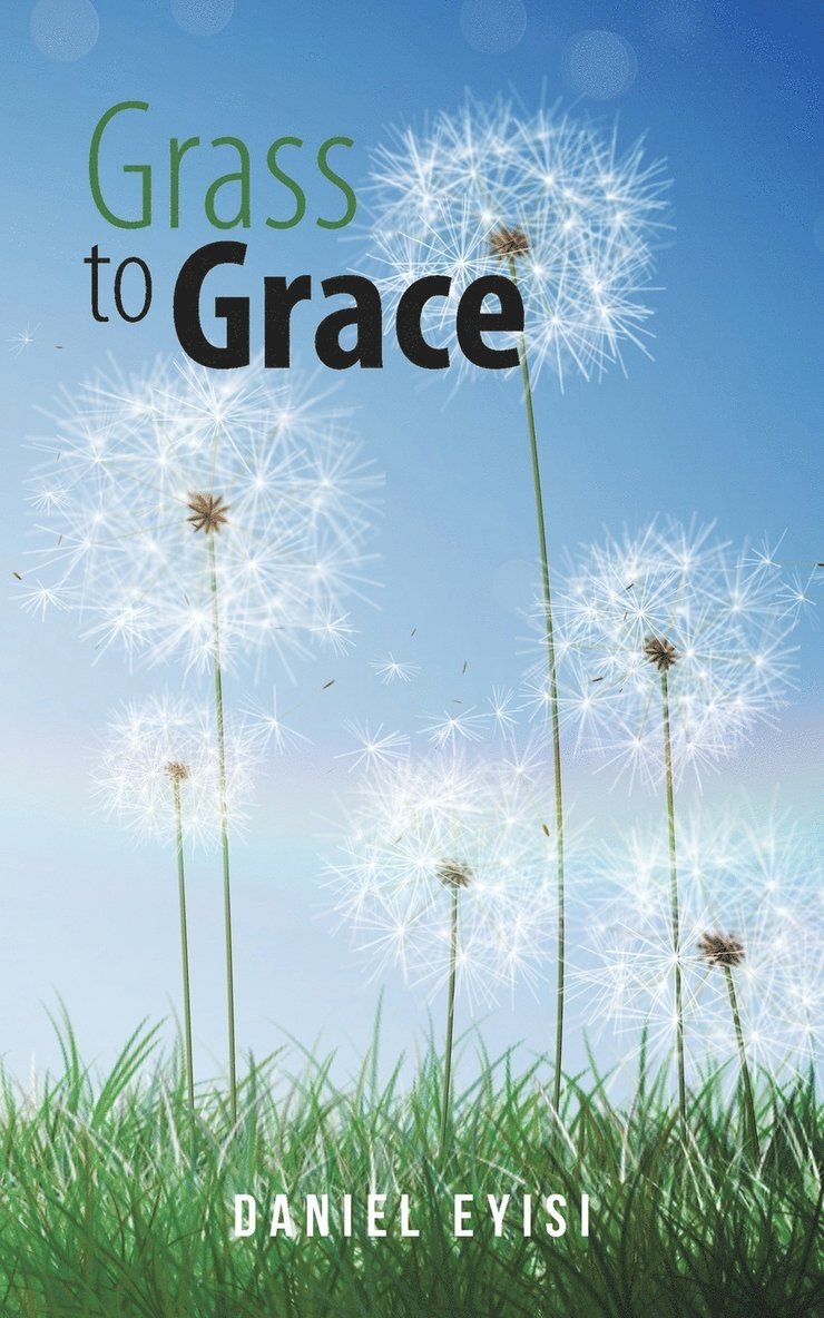 Grass to Grace 1