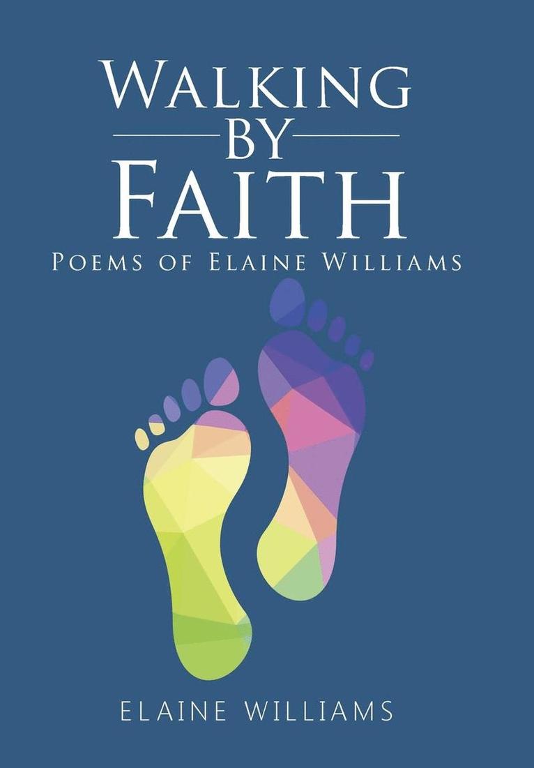 Walking by Faith 1