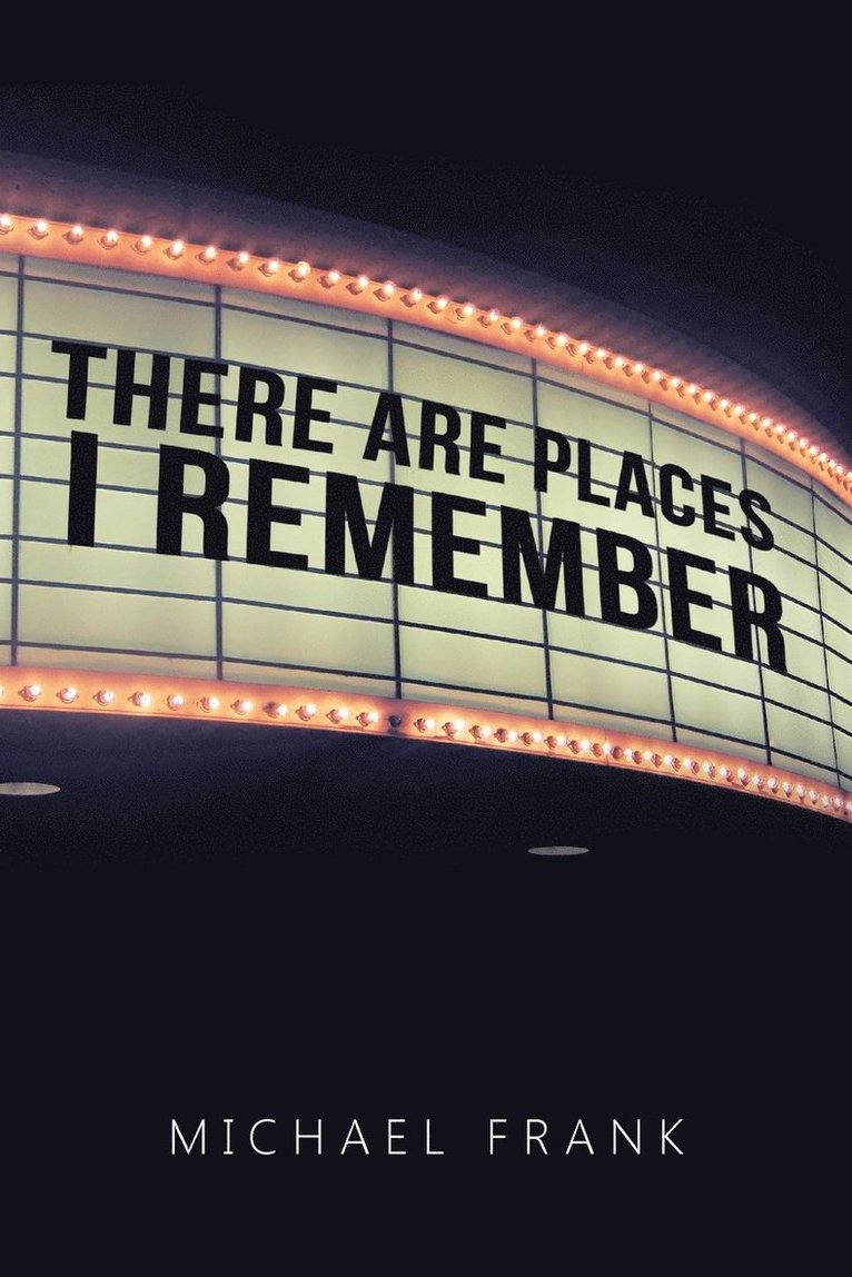 There Are Places I Remember 1