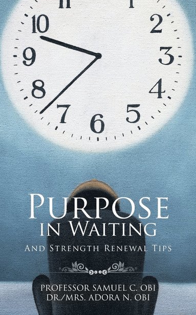 bokomslag Purpose in Waiting