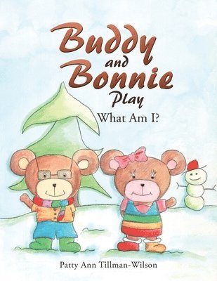 Buddy and Bonnie Play 1