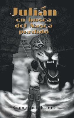 Julin en busca del Nasca perdido 1