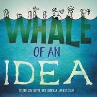 bokomslag Whale of an Idea