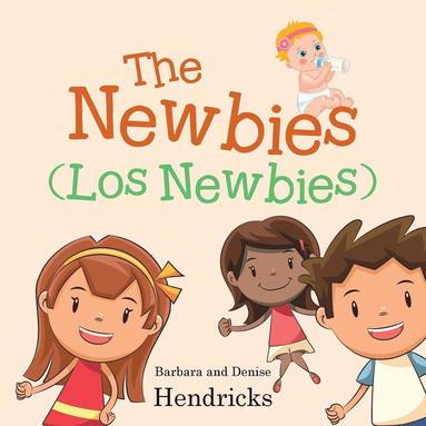 bokomslag The Newbies (Los Newbies)