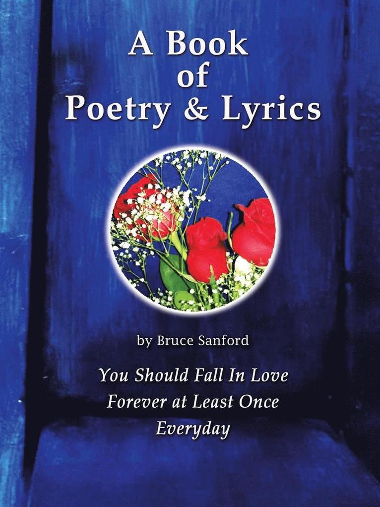 A Book of Poetry & Lyrics 1