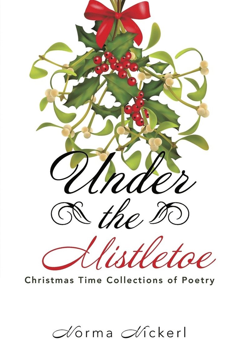 Under the Mistletoe 1